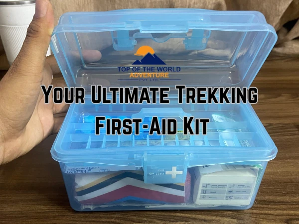 Your Ultimate Trekking First-Aid Kit: Stay Safe on the Trails